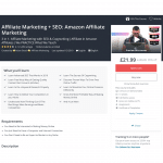 Affiliate Marketing & SEO Mastery Course - Clickbank, CPA, Amazon